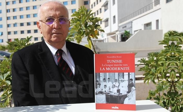''Tunisie : La longue marche vers la modernité'', le nouveau livre de Noureddine Ketari