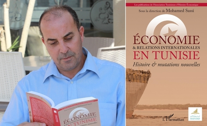Mohamed Sassi (sous la direction) Economie et relations internationales en Tunisie. Histoire et mutations nouvelles. Editions L’Harmattan 2021