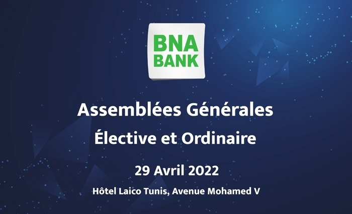 Assemblées Générales Elective et Ordinaire de la BNA Bank 2022