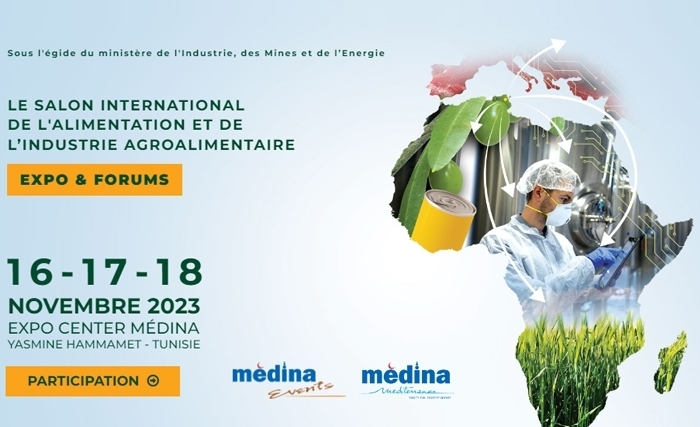 Le salon international de l’agroalimentaire : 16-18 novembre 2023 à la médina Yasmine Hammamet, Tunisie