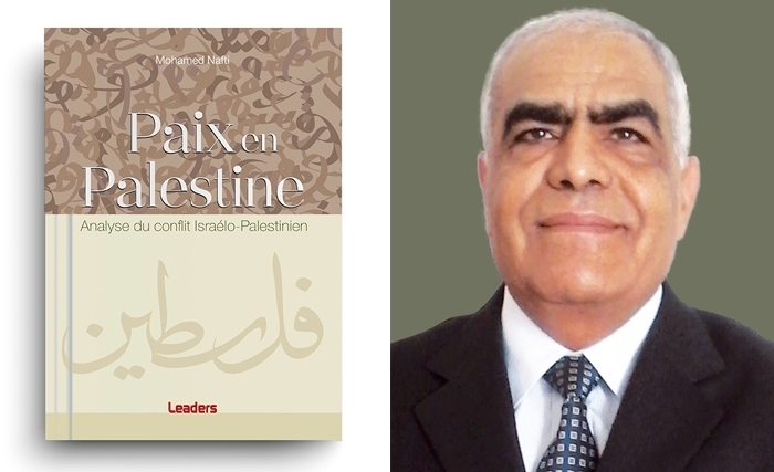 Vient de paraître - Paix en Palestine: Analyse du conflit israélo-palestinien de Mohamed Nafti 