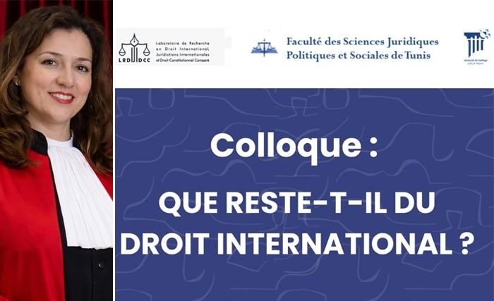 Que reste-t-il du droit international ? Un colloque international à la Faculté des Sciences juridiques de Tunis, les 13 et 14 avril 2026
