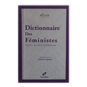 Vient de paraître - «Dictionnaire des féministes: un siècle de féminisme en Tunisie»